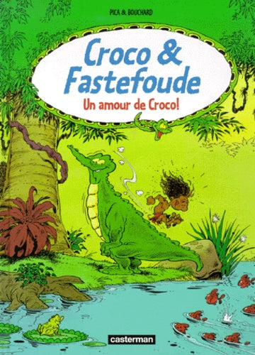 Un amour de Croco