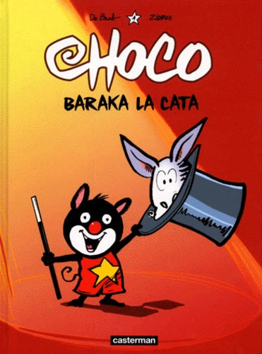 Choco, tome 1 : Baraka la cata
