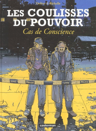 Les coulisses du pouvoir, tome 3 : Cas de conscience