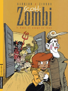 Scott zombi, tome 2 : Fous et Usage de fous