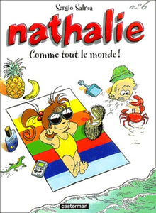 Nathalie, tome 6 : Comme tout le monde!