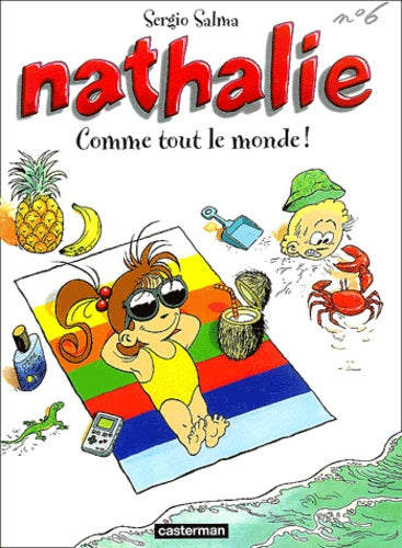 Nathalie, tome 6 : Comme tout le monde!