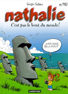 Nathalie, tome 10 : C'est pas le bout du monde!
