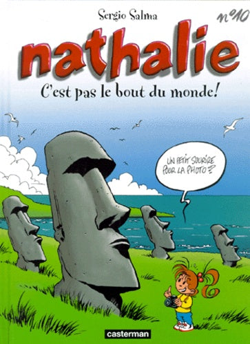 Nathalie, tome 10 : C'est pas le bout du monde!