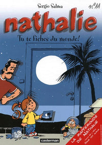 Nathalie, tome 11 : Tu te fiches du monde !