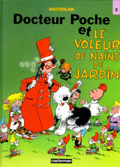 Docteur poche et le voleur de nains de jardin t3