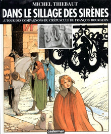 Dans le sillage des sirenes
