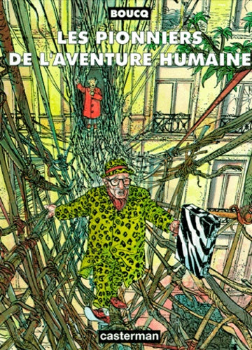 Les Pionniers de l'aventure humaine