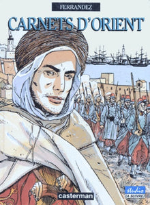 Carnets d'Orient, tome 1