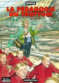 Pedagogie du trottoir (La)