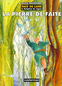 Pierre de faite (La)