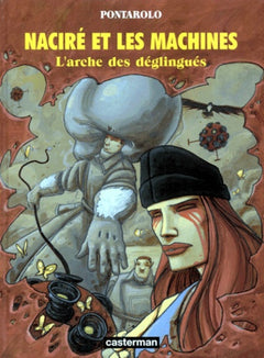 Nacire et les machines t2 - l'arche des deglingues