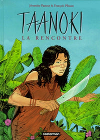 Taanoki 1 - la rencontre