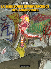 Derisoire effervescence