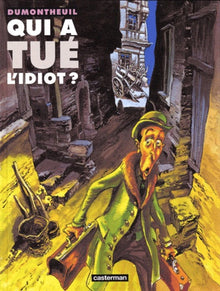 Qui a tue l'idiot (gf)