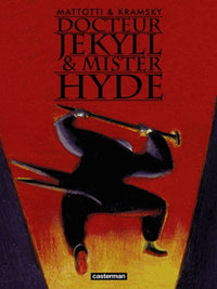 Docteur Jekyll et Mister Hyde