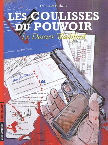 Les Coulisses du pouvoir, tome 6 : Le dossier Washford