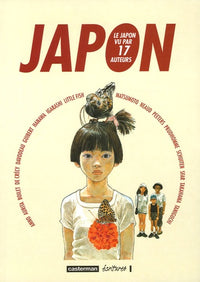 Japon - Le Japon vu par 17 auteurs
