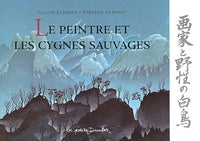 Le Peintre et les Cygnes sauvages