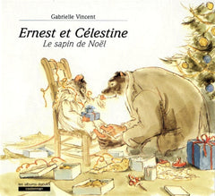ERNEST ET CELESTINE LE SAPIN DE NOEL (ANC EDITION)