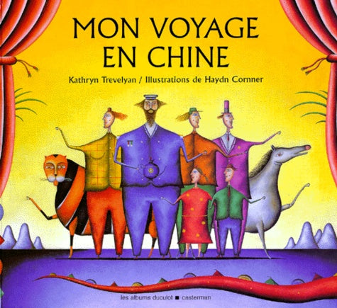 Mon voyage en Chine