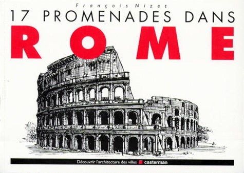 17 promenades dans Rome