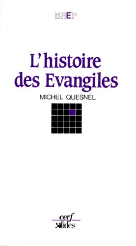 L'histoire des Evangiles