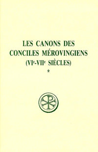 Les canons des conciles mérovingiens - Tome 1