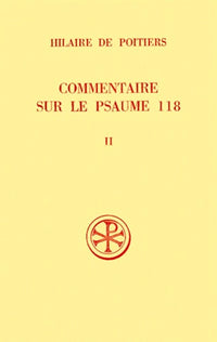 Commentaire sur le psaume 118 tome 2