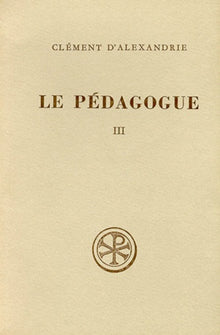 Le Pédagogue - Tome 3