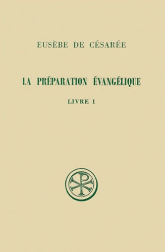La préparation évangélique - Livre 1