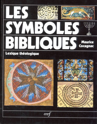 Les symboles bibliques : Lexique théologique