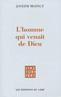 L'homme qui venait de Dieu