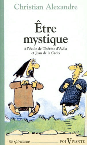 Etre mystique