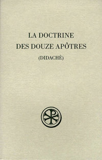 SC 248 LA DOCTRINE DES DOUZE APÔTRES