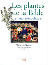Les plantes de la Bible et leur symbolique