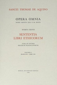 SENTENTIA LIBRI ETHICORUM - TOME 47