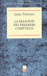 La religion des premiers chrétiens