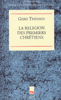 LA RELIGION DES PREMIERS CHRETIENS