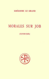 Morales sur Job (livres 28-29)