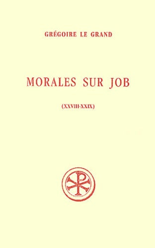 Morales sur Job (livres 28-29)
