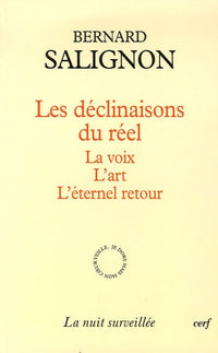 Les déclinaisons du réel