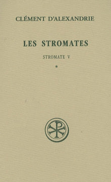 Les Stromates - Tome 1