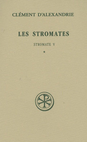 Les Stromates - Tome 1