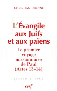 L'EVANGILE AUX JUIFS ET AUX PAIENS