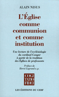 L'église comme communion et comme institution