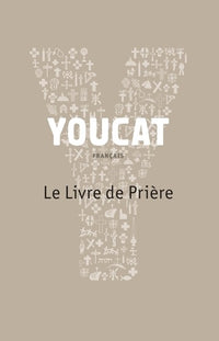 Youcat - Le Livre de Prière