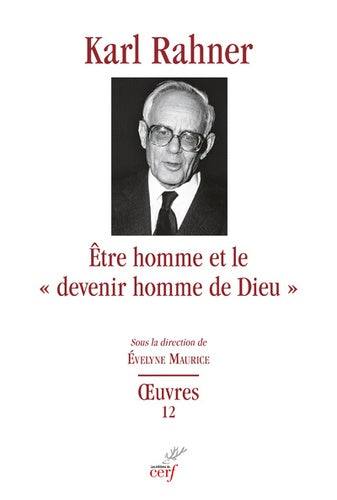 Etre homme et le devenir homme de Dieu