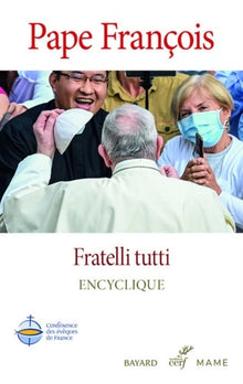 Fratelli Tutti - Encyclique