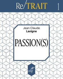 Re/trait - tome 1 Passion(s)